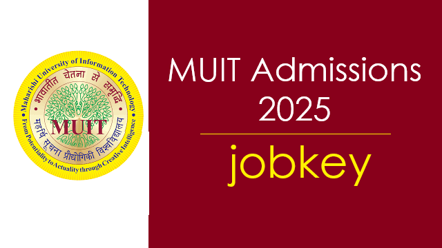 MUIT Admissions Online Form 2025-jobkey